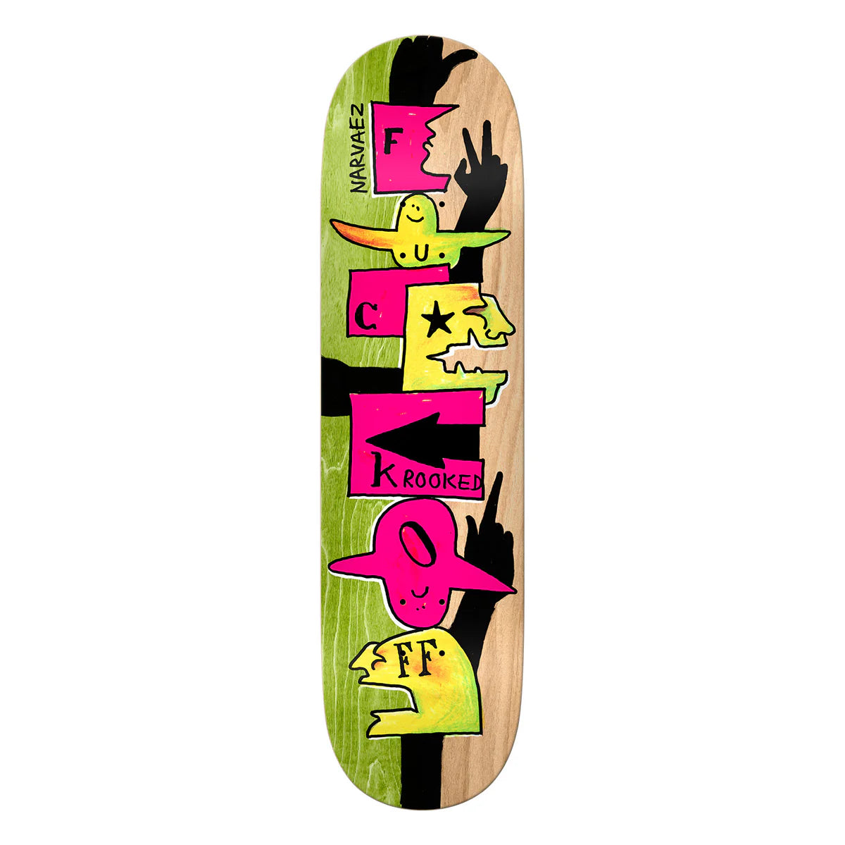 Krooked Sam Narvaez F-Off Deck