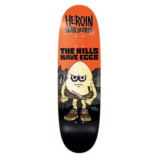 Heroin The Hills Have Eggs Deck