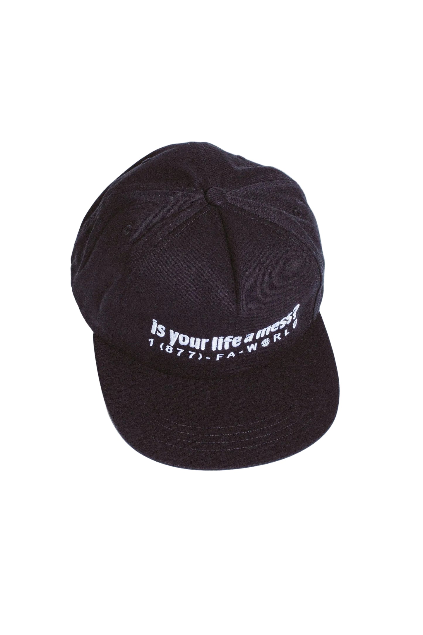 FA Is Your Life A Mess? SnapBack Hat