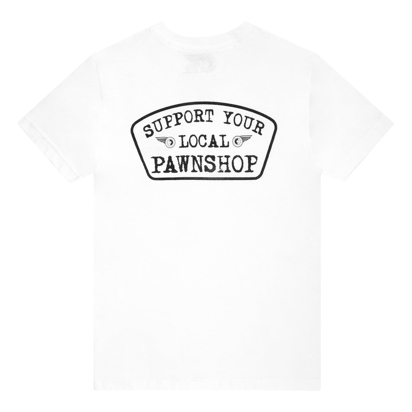 Support Your Local Pawnshop t shirt